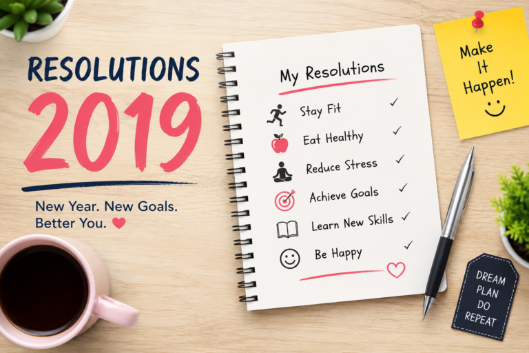 I Promise to Stick to Resolution 2019!