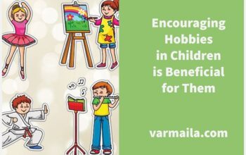Encouraging Hobbies in Children
