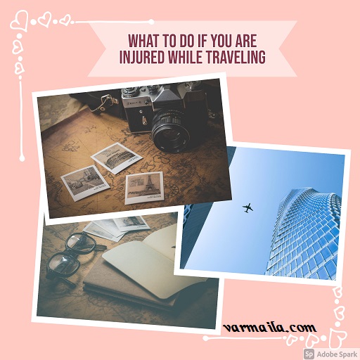 What to Do If You Are Injured While Traveling